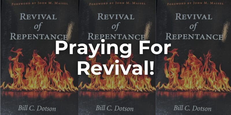 Praying For Revival!